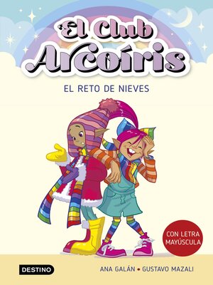 cover image of El club Arcoíris 4. El reto de Nieves